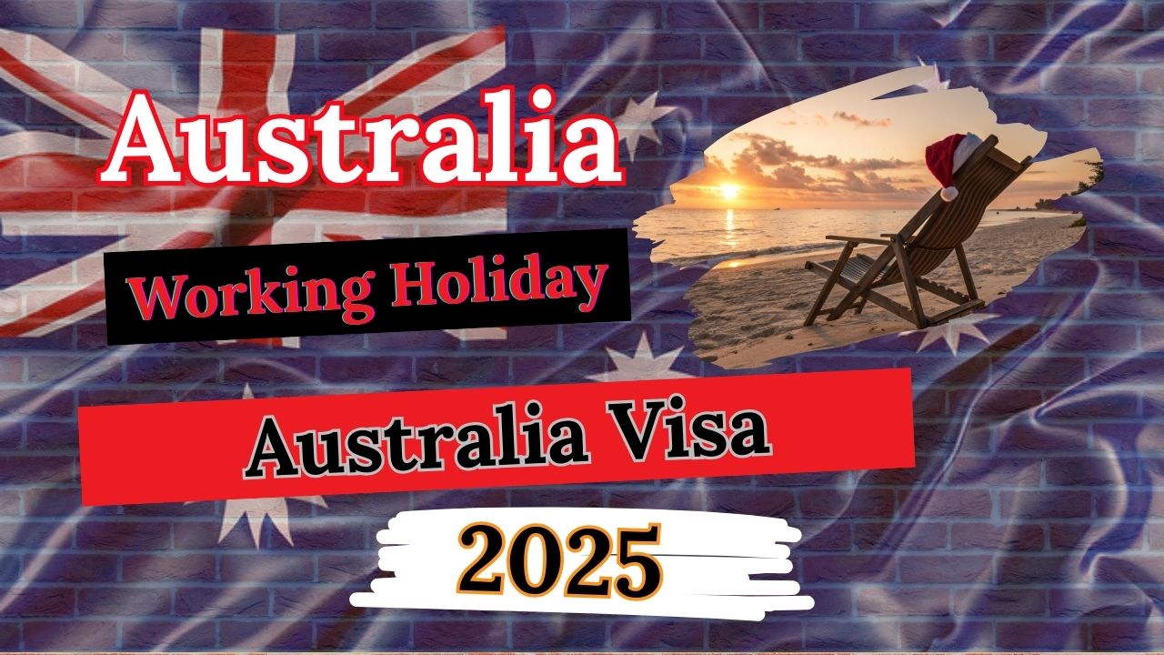 Move Australia on Working Holiday Visa 2025
