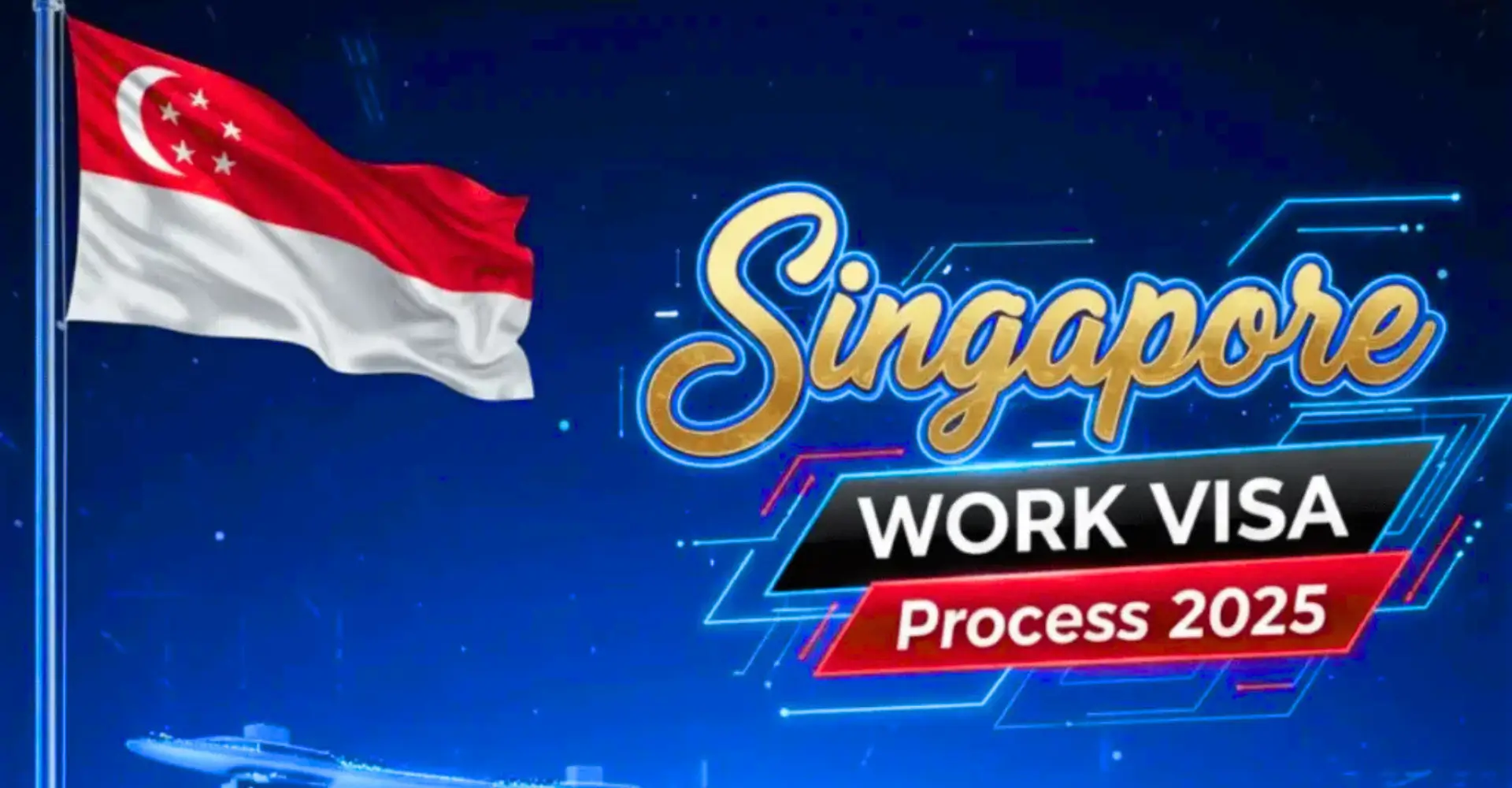 Singapore Work Visa
