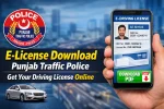 E-License Download Punjab Traffic Police 2026 – Get Your Online Driving License PDF in Minutes