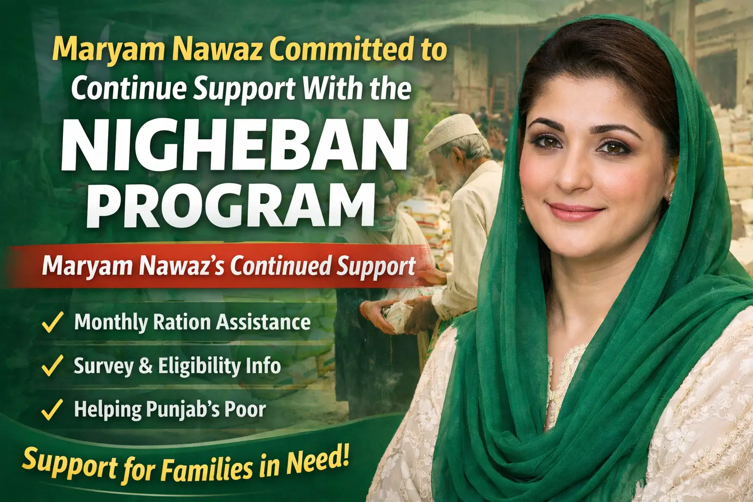 Maryam Nawaz Committed To Continue Support With the Nigheban Program