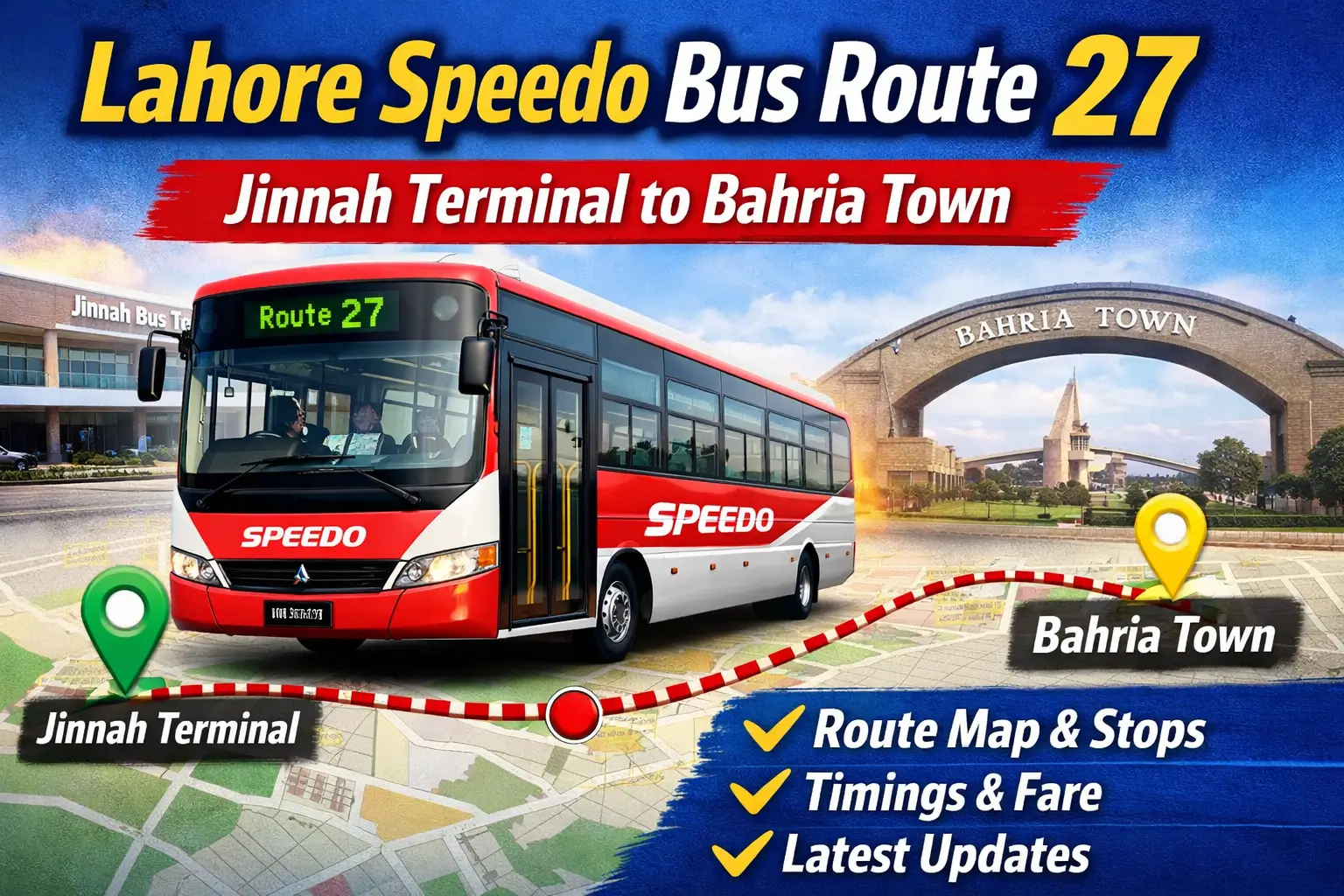 Lahore Speedo Bus Route 27 2026: Jinnah Terminal to Bahria Town Check Now