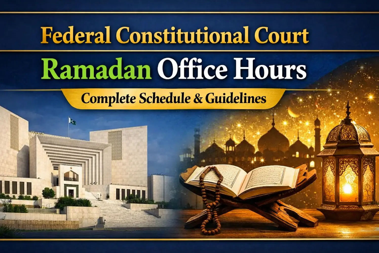 Federal Constitutional Court Ramadan Office Hours