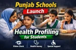 Punjab Schools Launch Health Profiling 2026 Guide