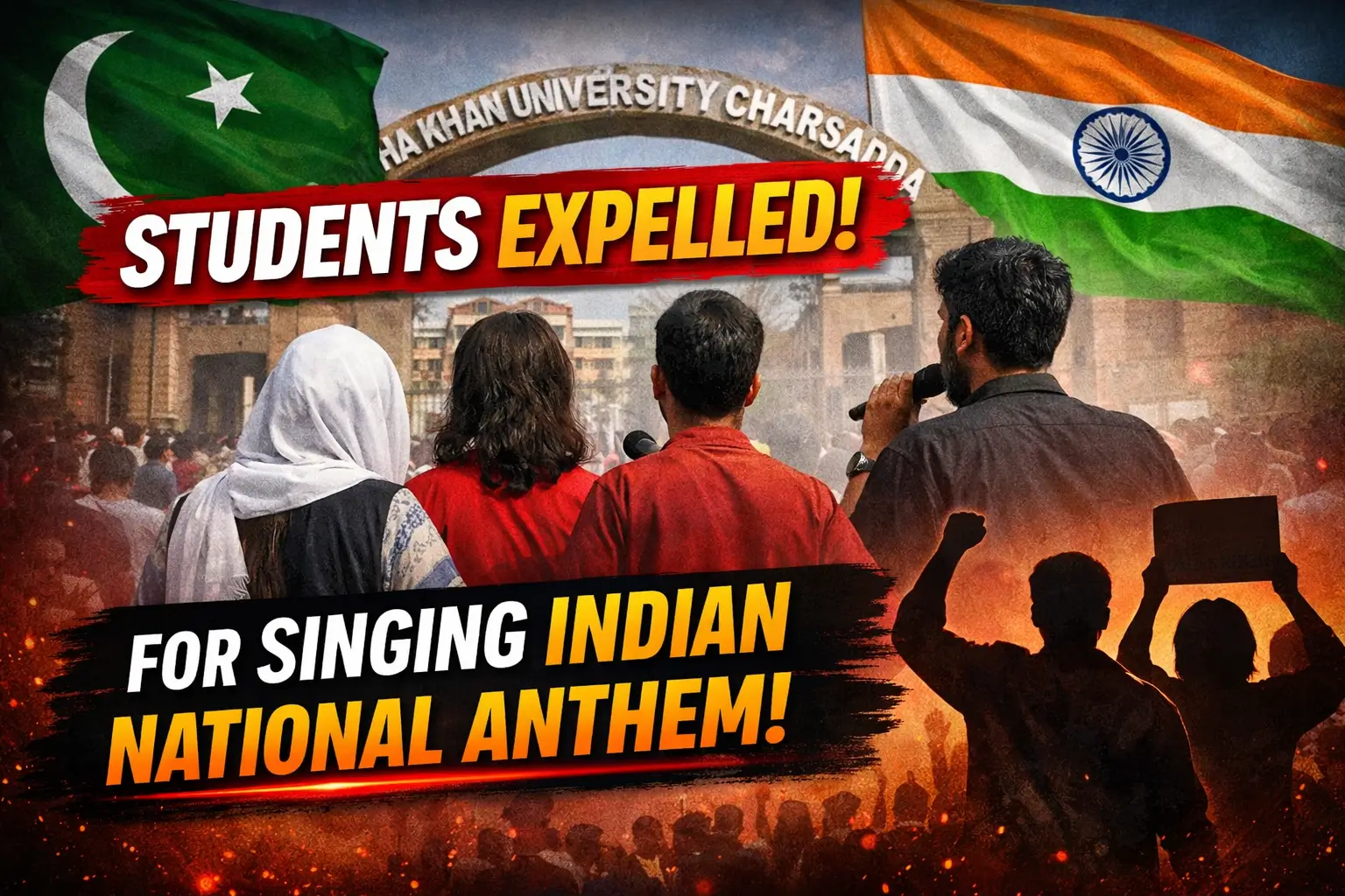 University in KP Expels Students for Singing Indian National Anthem 2026 Guide