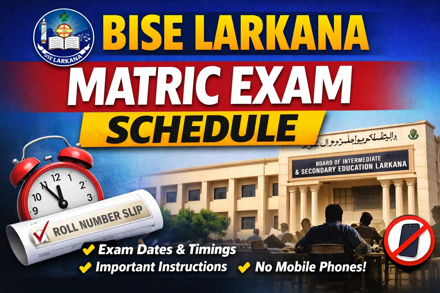 BISE Larkana Matric Exam Schedule Announced